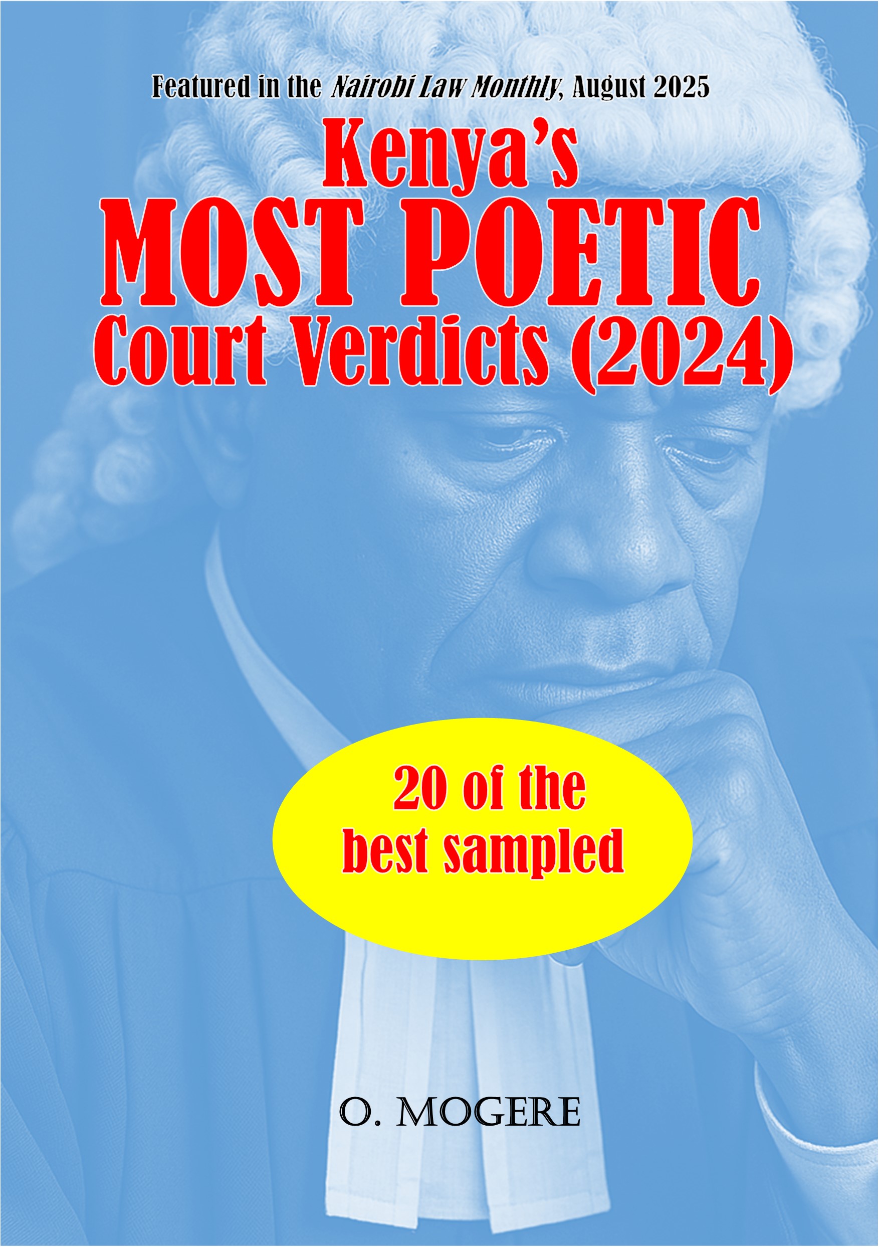 Kenya's Most Poetic Court Verdics (2024) book by O. Mogere